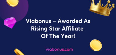 Viabonus – Awarded As Rising Star Affiliate Of The Year!